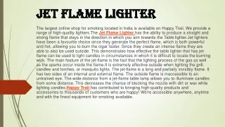Jet Flame Lighter