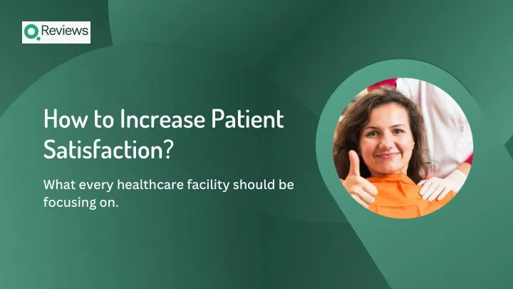 how to increase patient satisfaction