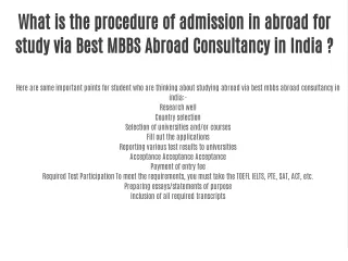 What is the procedure of admission in abroad for study via Best MBBS Abroad Consultancy in India ?