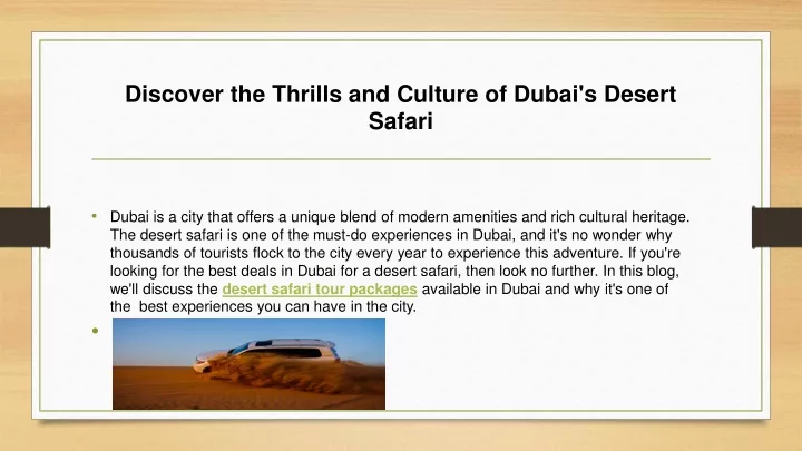 discover the thrills and culture of dubai s desert safari