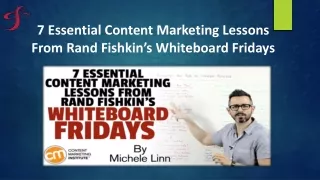 7 Essential Content Marketing Lessons From Rand Fishkin’s Whiteboard Fridays