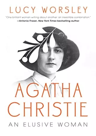 PDF Download Agatha Christie: An Elusive Woman