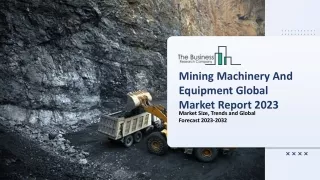 mining machinery and equipment global market