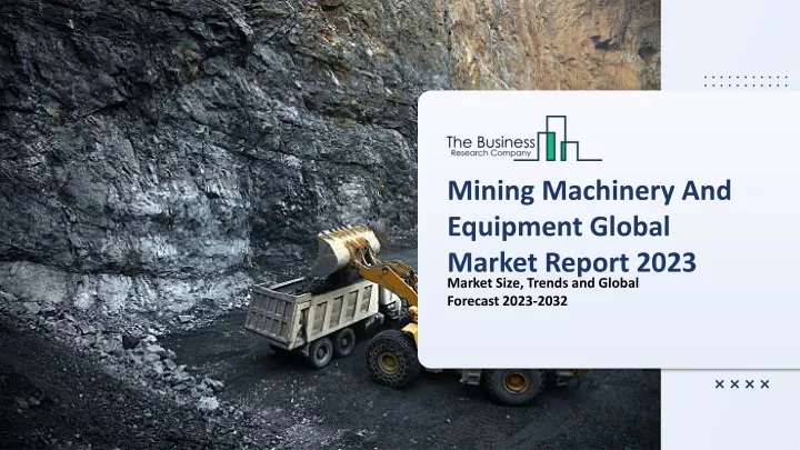 mining machinery and equipment global market