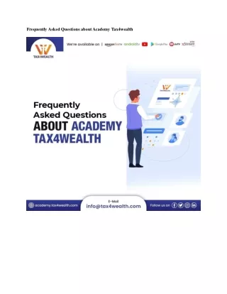 Frequently Asked Questions about Academy Tax4wealth