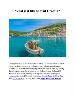 What is it like to visit Croatia