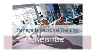 Renegade personal Training