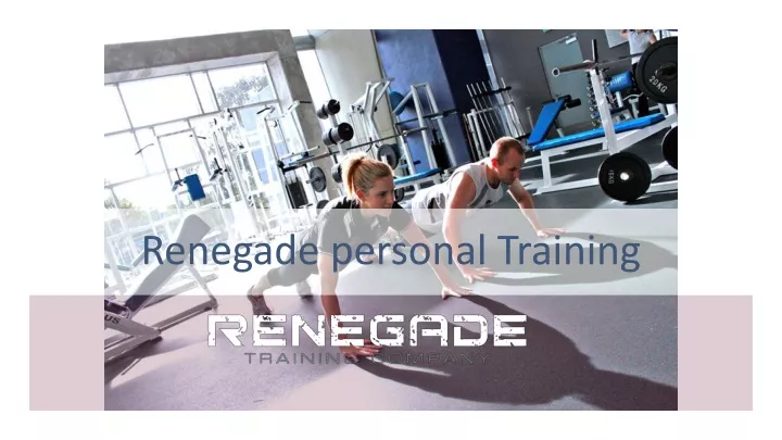 renegade personal training