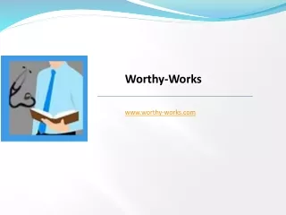 worthy works