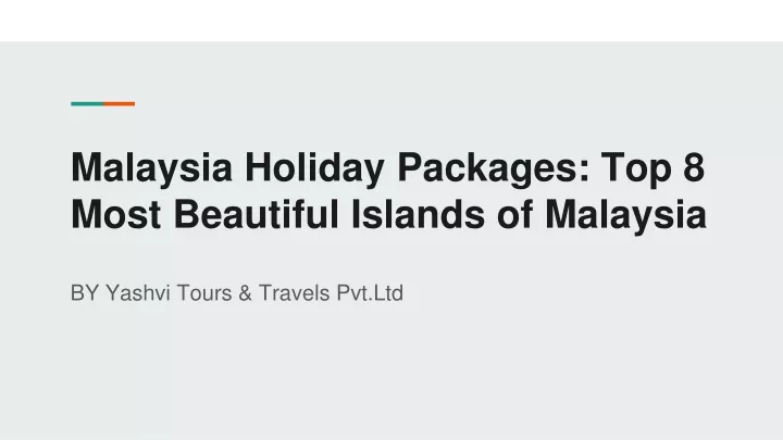 malaysia holiday packages top 8 most beautiful