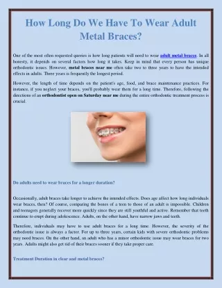 How Long Do We Have To Wear Adult Metal Braces?