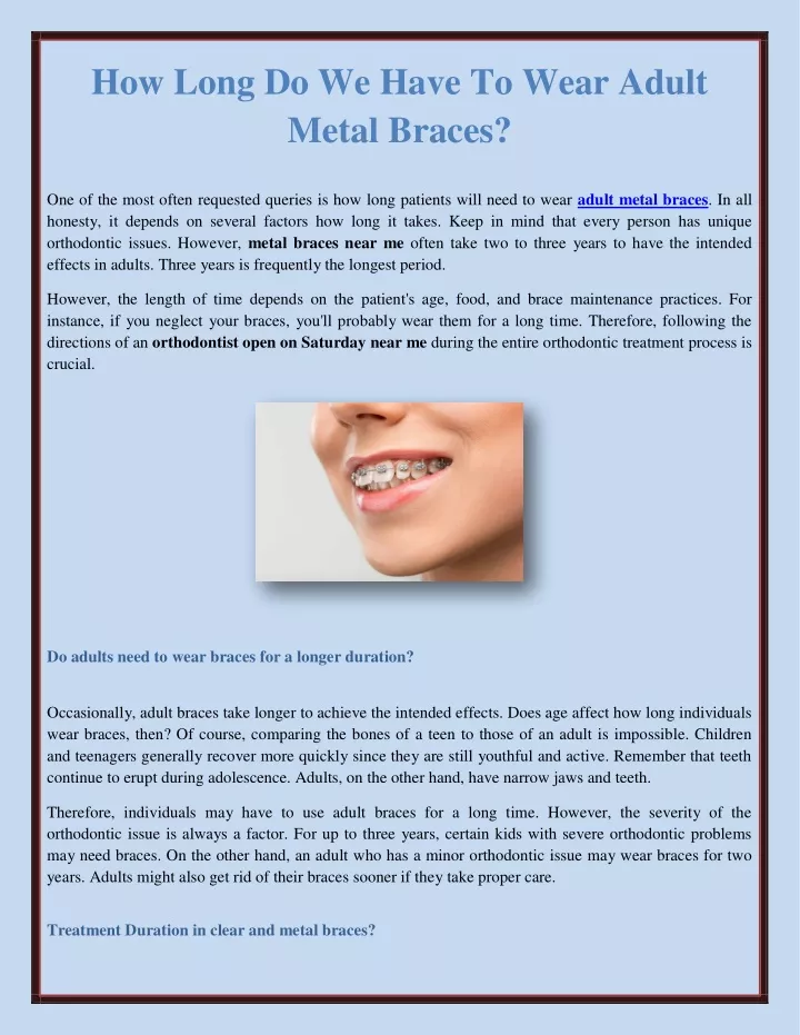 how long do we have to wear adult metal braces
