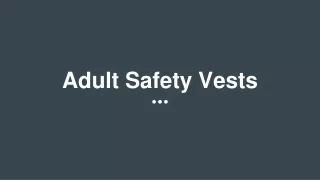 Adult Safety Vests