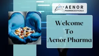 Pharma Franchise Company in India - Aenor Pharma