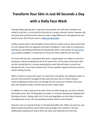 Transform Your Skin in Just 60 Seconds a Day with a Daily Face Wash