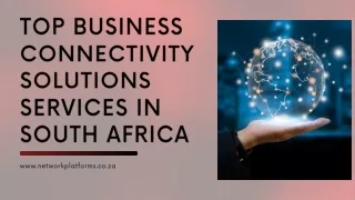 Top Business Connectivity Solutions Services In South Africa