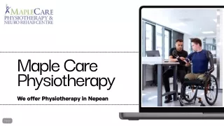 Physiotherapy in Nepean Ontario - Maplecare Physiotherapy