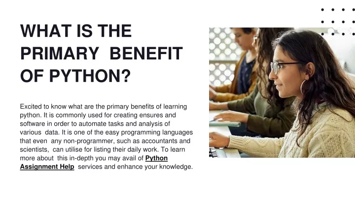what is the primary benefit of python