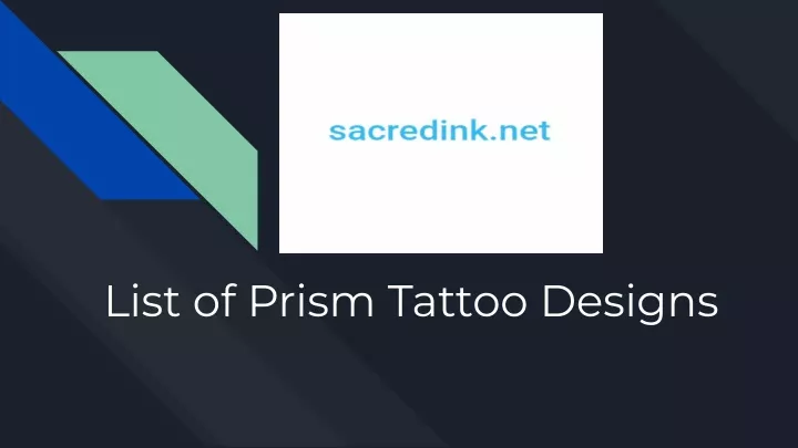 list of prism tattoo designs