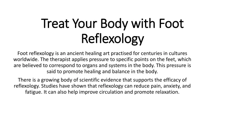 treat your body with foot reflexology