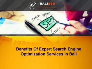 Benefits Of Expert Search Engine Optimization Services In Bali