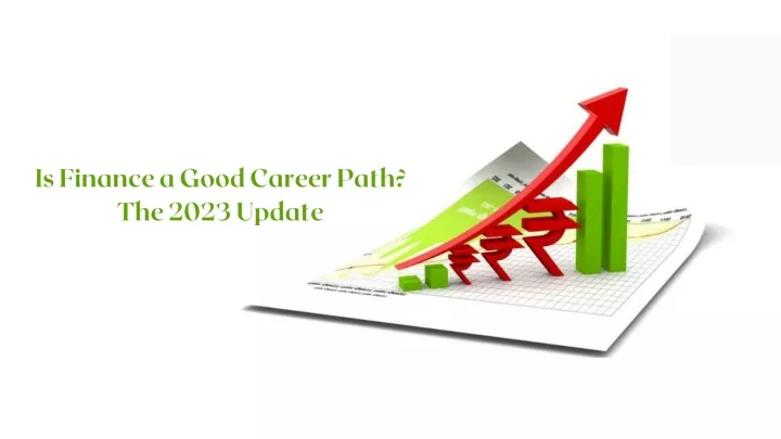 is finance a good career path the 2023 update