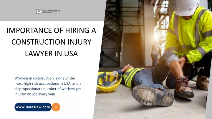 importance of hiring a construction injury lawyer