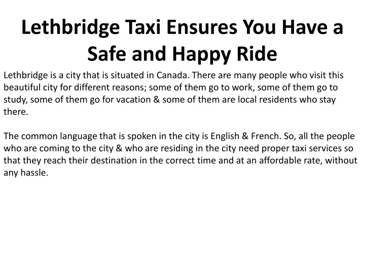 lethbridge taxi ensures you have a safe and happy ride