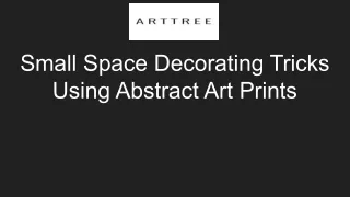 Small Space Decorating Tricks Using Abstract Art Prints