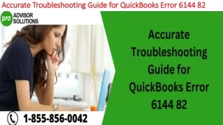 accurate troubleshooting guide for quickbooks error 6144 82