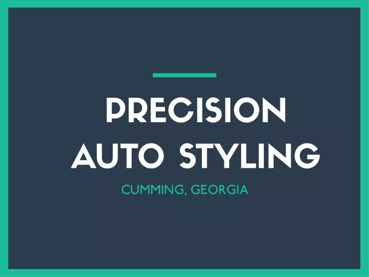precision auto styling cumming georgia