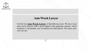 Auto Wreck Lawyer | Haroldweiser.com