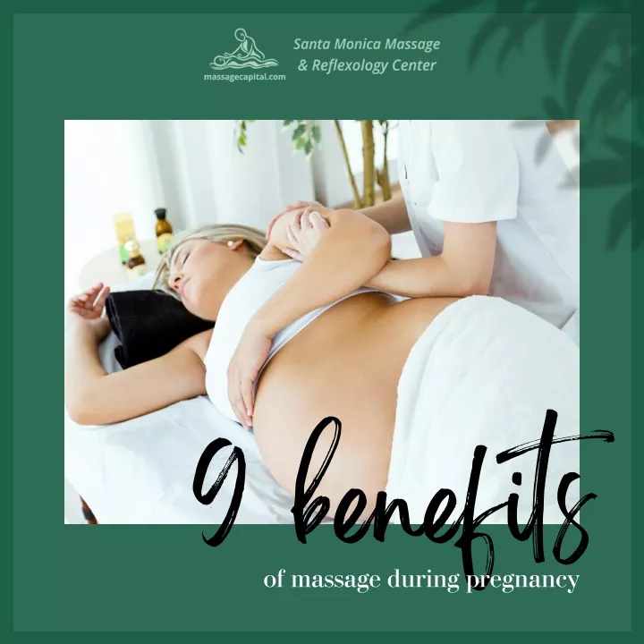 Benefits of Massage During Pregnancy