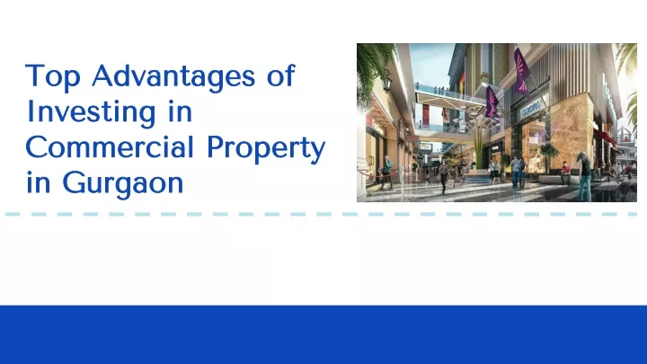 top advantages of investing in commercial property in gurgaon