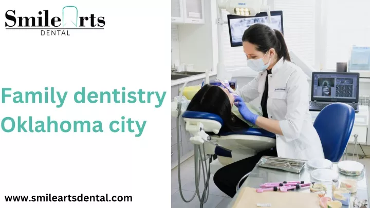 family dentistry oklahoma city