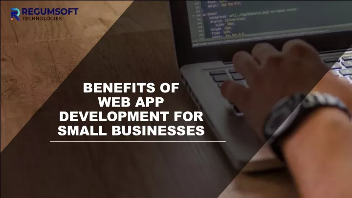 benefits of web app development for small