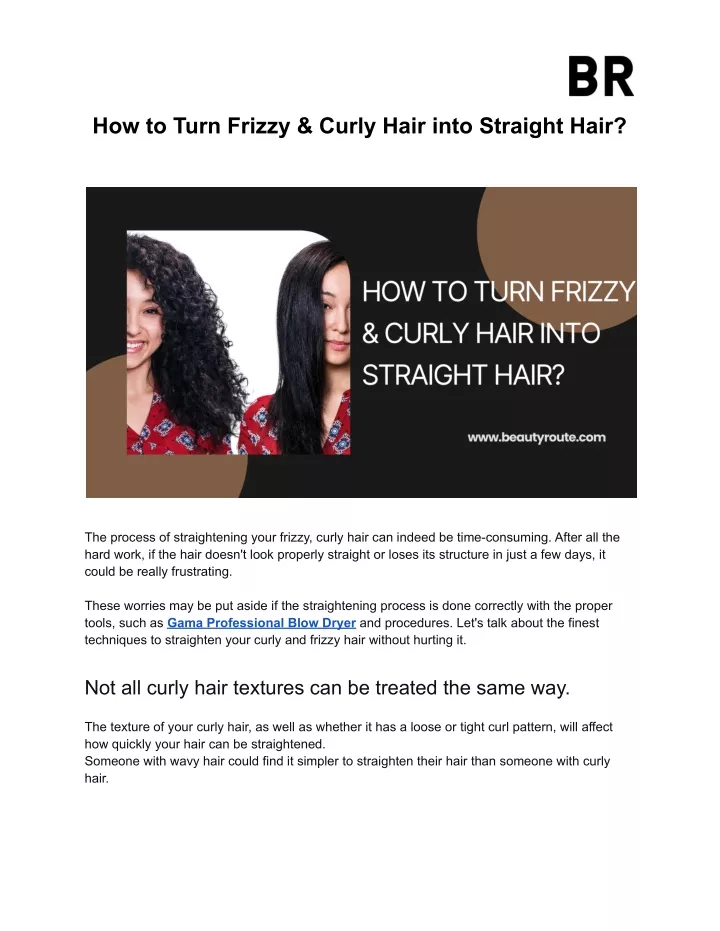 how to turn frizzy curly hair into straight hair