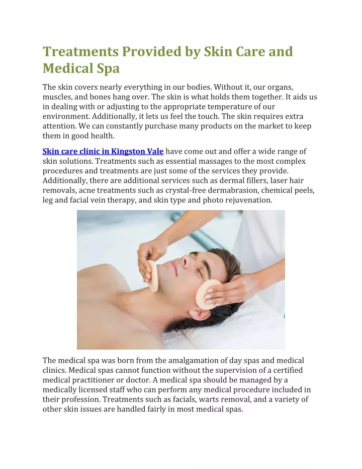 treatments provided by skin care and medical spa