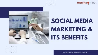 Social Media Marketing & Its Benefits