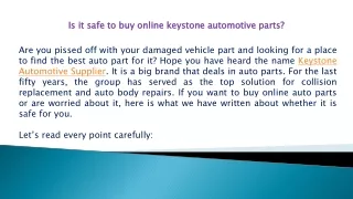 Is it safe to buy online keystone automotive parts?