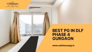 Best PG In DLF Phase 4 Gurgaon