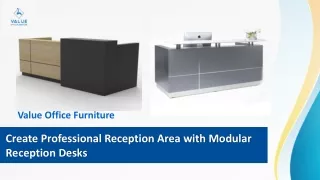 Create Professional Reception Area with Modular Reception Desks