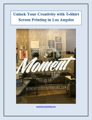 Unlock Your Creativity with T-Shirt Screen Printing in Los Angeles