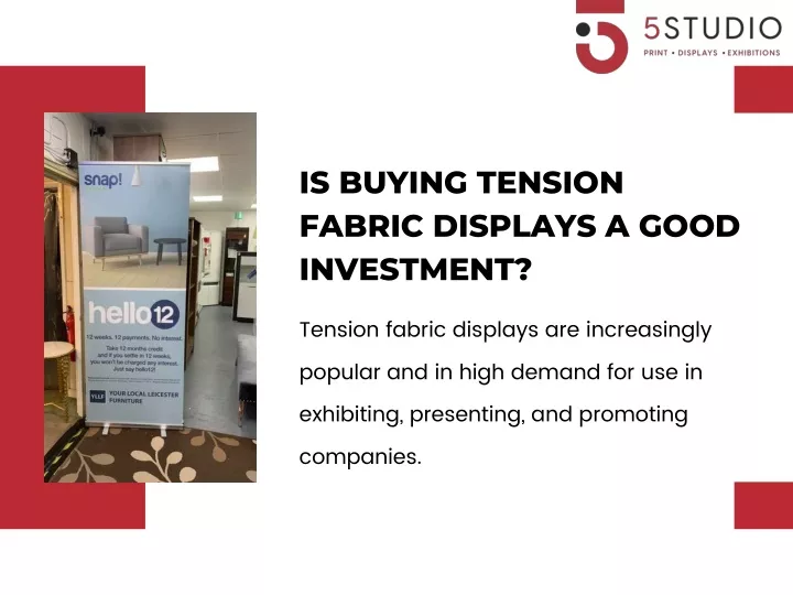 is buying tension fabric displays a good