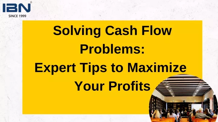 solving cash flow problems expert tips