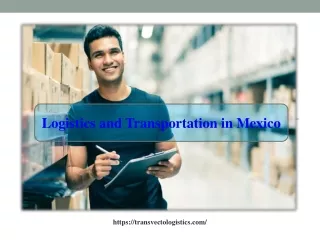 Logistics and Transportation in Mexico