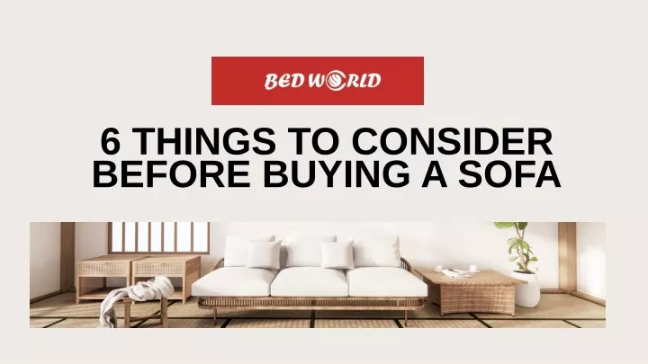 6 things to consider before buying a sofa