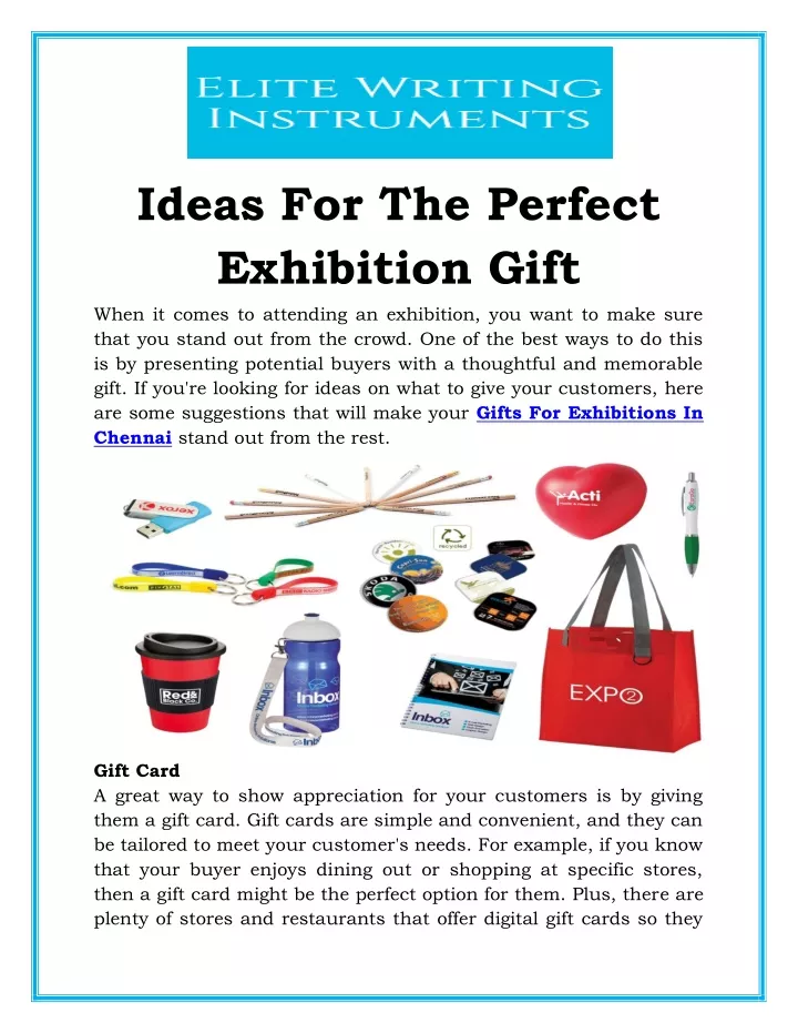 ideas for the perfect exhibition gift when