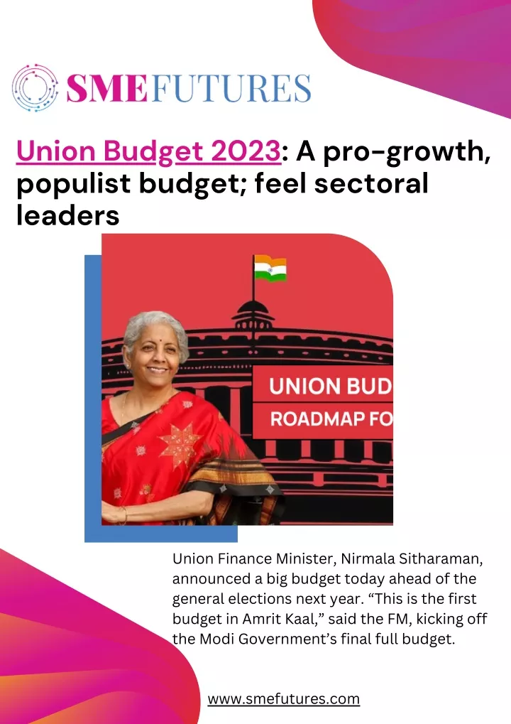 union budget 2023 a pro growth populist budget