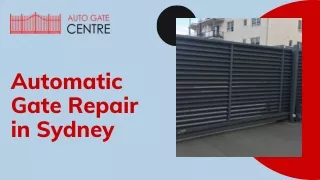 Automatic Gate Repair in Sydney